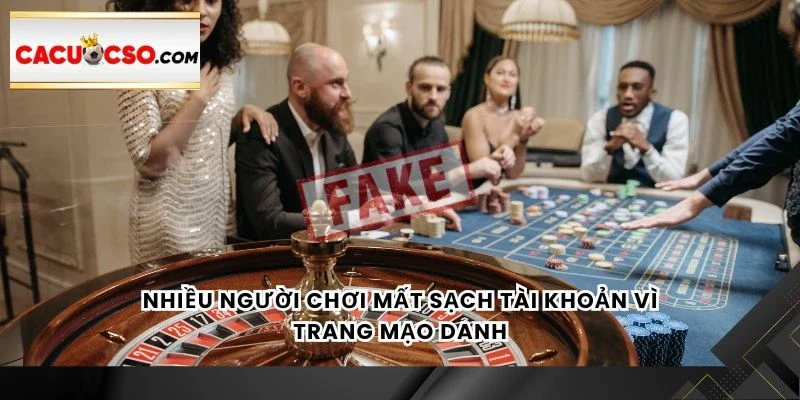 Nhiều người chơi mất sạch tài khoản vì trang mạo danh